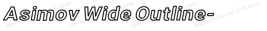 Asimov Wide Outline字体转换